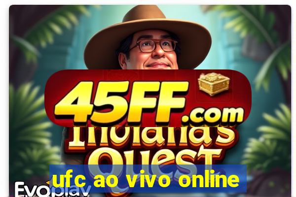 ufc ao vivo online